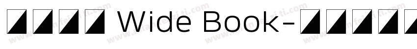未來熒黑 Wide Book字体转换